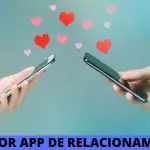 App de relacionamento - Conheça qual é o mais usado.